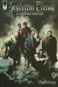 Seyfettin Efendi ve Esrarengiz Hikayeleri 1