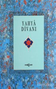 Şeyhülislam Yahya Divanı (1.Hamur)