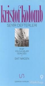 Seyir Defterleri Keşif Yolculukları Günlüğü
