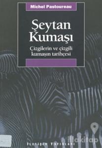 Şeytan Kumaşı: Çizgilerin ve Çizgili Kumaşın Tarihçesi