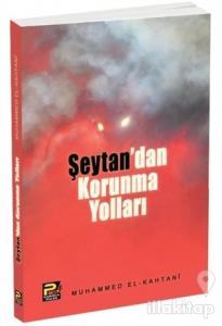 Şeytan'dan Korunma Yolları