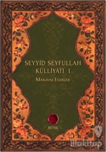Seyyid Seyfullah Külliyatı 1