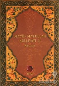 Seyyid Seyfullah Külliyatı 2