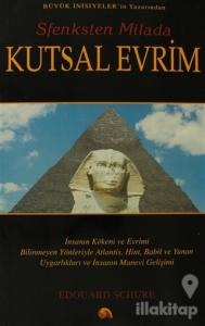 Sfenksten Milada Kutsal Evrim