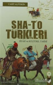 Sha-T'o Türkleri Siyasi ve Kültürel Tarihi