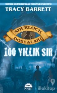 Sherlock Dosyaları - 100 Yıllık Sır (Ciltli)