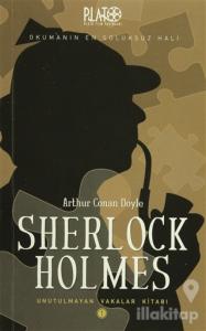 Sherlock Holmes Unutulmayan Vakalar Kitabı 1