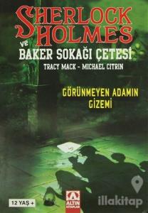 Sherlock Holmes ve Baker Sokağı Çetesi: Görünmeyen Adamın Gizemi