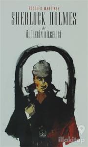 Sherlock Holmes ve Ölülerin Bilgeliği