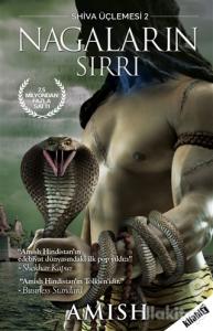 Shiva Üçlemesi - 2 Nagaların Sırrı