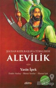 Şiadan Kızılbaşlığa Türklerde Alevilik