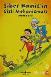 Siber Hamit'in Gizli Mekanizması