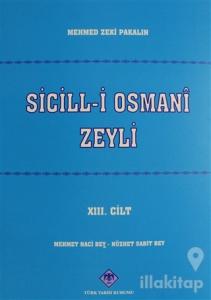 Sicill-i Osmani Zeyli Cilt: 13