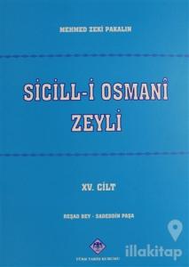 Sicill-i Osmani Zeyli Cİlt: 15