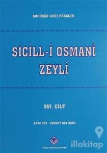 Sicill-i Osmani Zeyli Cilt: 16