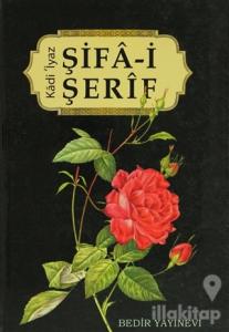 Şifa-i Şerif (Ciltli)