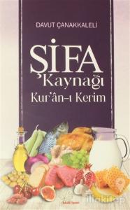 Şifa Kaynağı Kur'an-ı Kerim