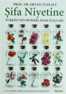Şifa Niyetine (Ciltli)