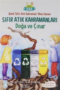 Sıfır Atık Kahramanları Doğa ve Çınar