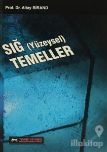 Sığ Temeller (Yüzeysel)