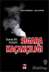 Sigara Kaçakçılığı