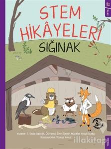 Sığınak - Stem Hikayeleri