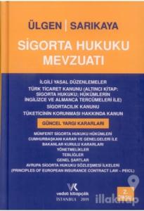 Sigorta Hukuku Mevzuatı (Ciltli)