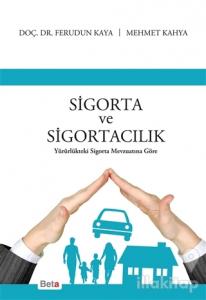Sigorta ve Sigortacılık