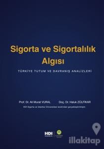 Sigorta ve Sigortalılık Algısı (Ciltli)