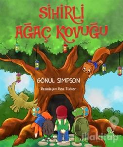 Sihirli Ağaç Kovuğu