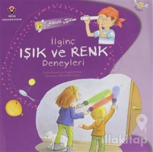 Sihirli Bilim - İnanılmaz Işık ve Renk Deneyleri