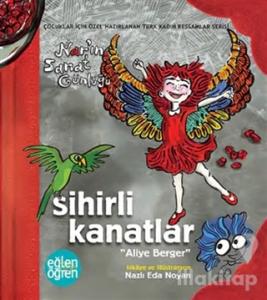 Sihirli Kanatlar Nar'ın Sanat Günlüğü - Eğlen Öğren