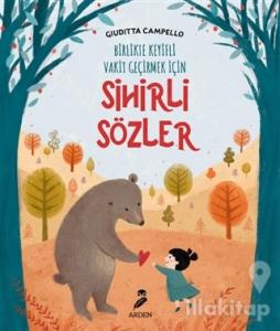 Sihirli Sözler - Birlikte Keyifli Vakit Geçirmek İçin