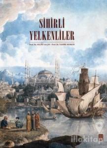 Sihirli Yelkenliler (Ciltli)