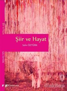Şiir ve Hayat