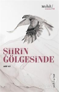 Şiirin Gölgesinde