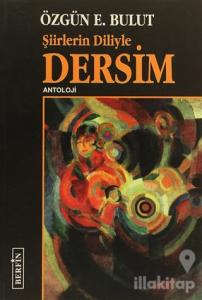 Şiirlerin Diliyle Dersim