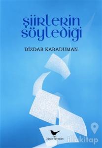Şiirlerin Söylediği