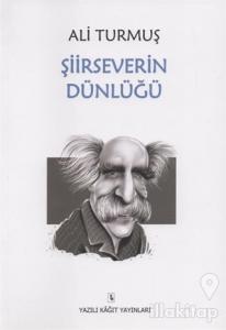 Şiirseverin Dünlüğü