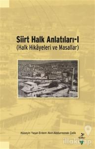 Siirt Halk Anlatıları - 1