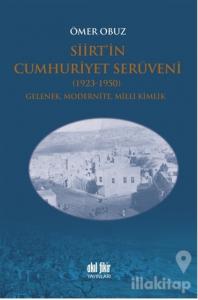 Siirt'in Cumhuriyet Serüveni 1923-1950