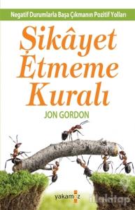 Şikayet Etmeme Kuralı