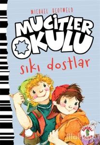 Sıkı Dostlar - Mucitler Okulu (Ciltli)