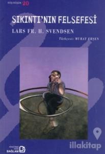 Sıkıntı'nın Felsefesi