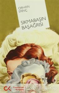 Sıkmabaşın Başağrısı