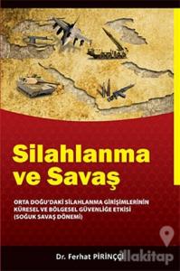Silahlanma ve Savaş