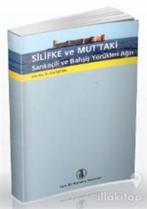 Silifke ve Mut'taki Sarıkeçili ve Bahşiş Yörükleri Ağzı
