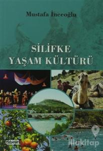 Silifke Yaşam Kültürü