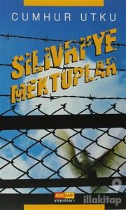 Silivri'ye Mektuplar