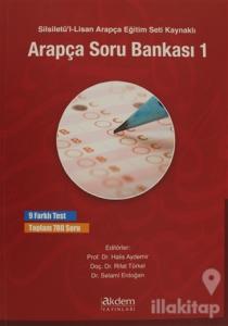 Silsiletü'l-Lisan Arapça Eğitim Seti Kaynaklı Arapça Soru Bankası 1